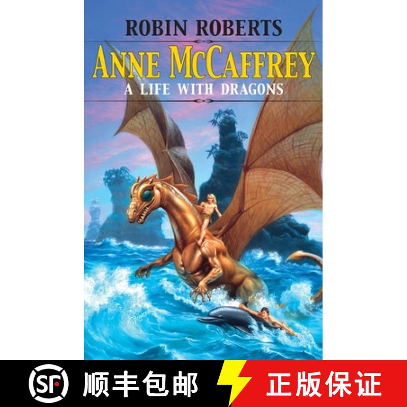 【3-4周达】Anne McCaffrey: A Life with Dragons [9781578069989]