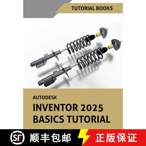 【3-4周达】Autodesk Inventor 2025 Basics Tutorial [9798227887894]