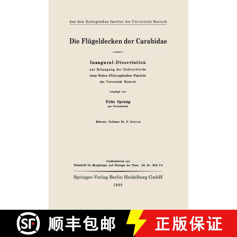 【3-4周达】Die Flügeldecken Der Carabidae: Inaugural-Dissertation Zur Erlangung Der Doktorwürde Ein... [9783662408063]