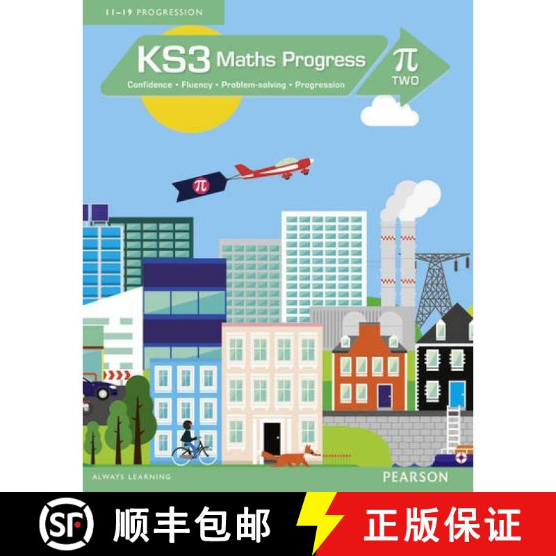 KS3 Maths Progress Student Book Pi 2: Confidence, Fluency, Problem-Solving, Progression [9781447962335]