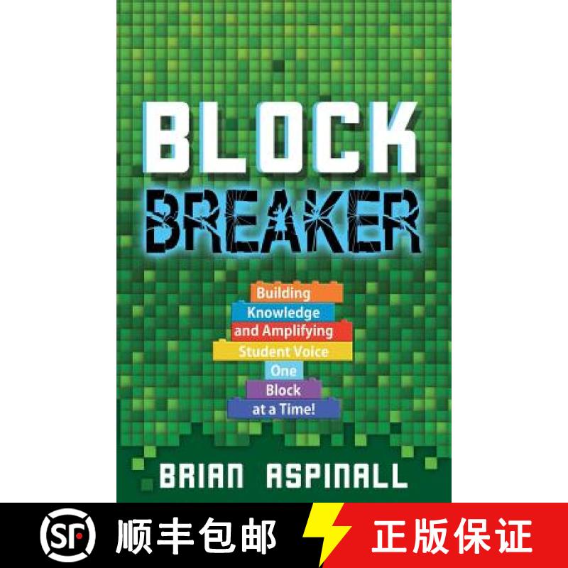 【2-3周达】Block Breaker: Building Knowledge and Amplifying Student Voice One Block at a Time! [9781949595246]
