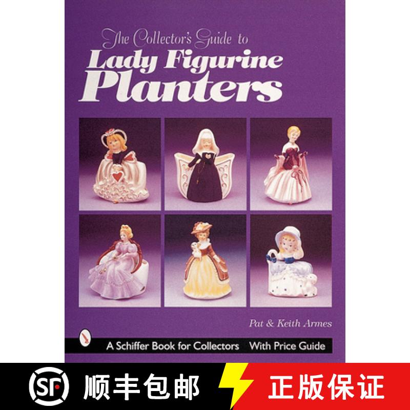 【3-4周达】The Collector's Guide to Lady Figurine Planters [9780764310737]