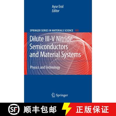 【3-4周达】Dilute III-V Nitride Semiconductors and Material Systems [9783540745280]