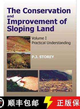 预订 Conservation and Improvement of Sloping Lands, Vol. 1: Practical Understanding [9781578082018]