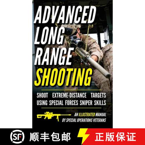 【3-4周达】精装 Advanced Long Range Shooting: An Illustrated Manual [9798893440669]