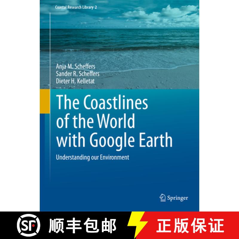 【3-4周达】The Coastlines of the World with Google Earth: Understanding Our Environment [9789400707375]