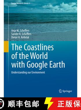 【3-4周达】The Coastlines of the World with Google Earth: Understanding Our Environment [9789400707375]