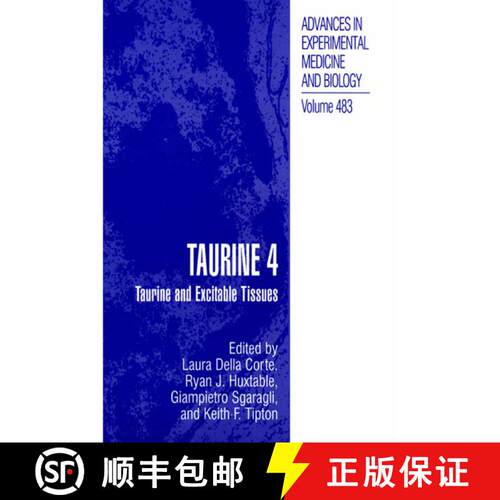 【3-4周达】Taurine 4 : Taurine and Excitable Tissues [9781475773422]