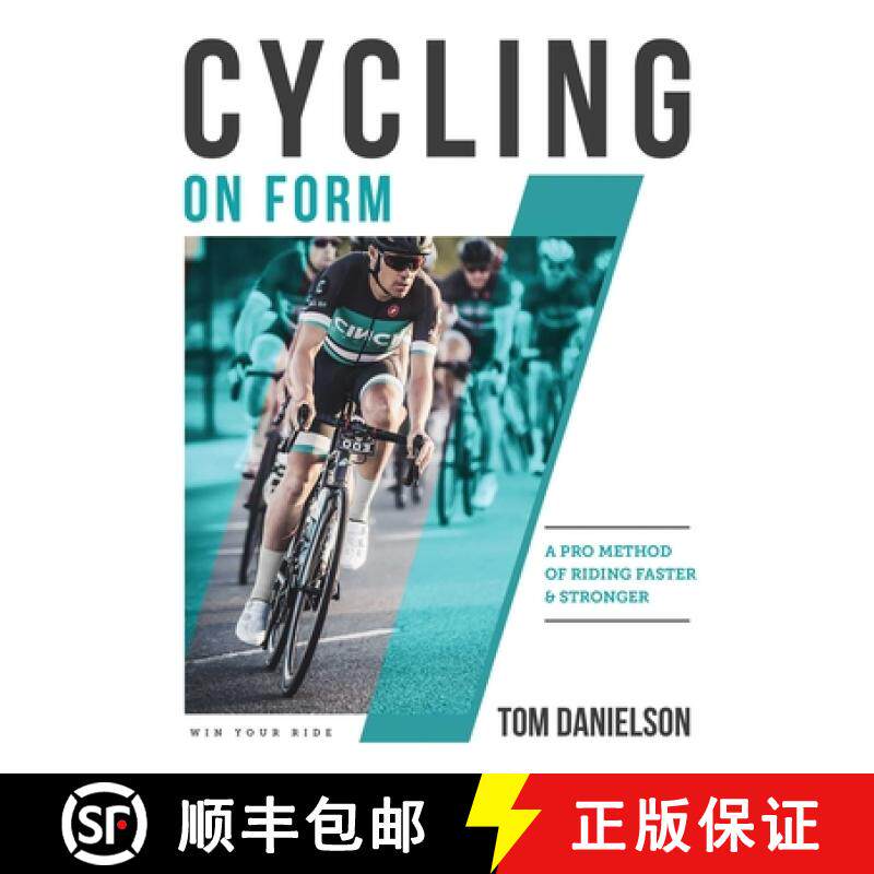 【3-4周达】Cycling On Form : A Pro Method of Riding Faster and Stronger [9781948007047]