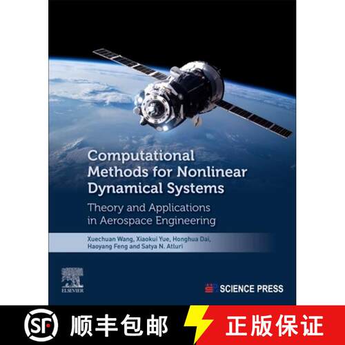 【3-4周达】Computational Methods for Nonlinear Dynamical Systems: Theory and Applications in Aerospac... [9780323991131]