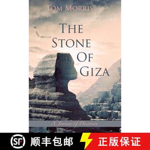 【3-4周达】The Stone of Giza: A Journey of Discovery [9780996712347]