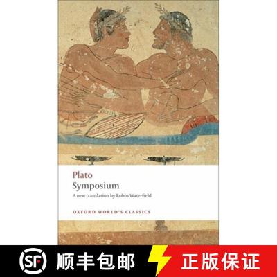 【3-4周达】柏拉图会饮篇 Symposium [9780199540198]