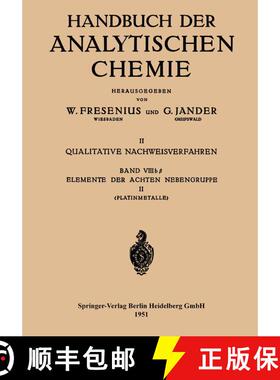 【3-4周达】Elemente der Achten Nebengruppe: Platinmetalle Platin · Palladium · Rhodium · Iridium R... [9783662273098]