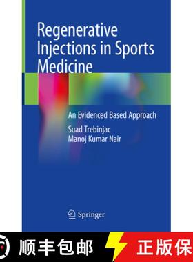 【3-4周达】Regenerative Injections in Sports Medicine: An Evidenced Based Approach [9789811567827]