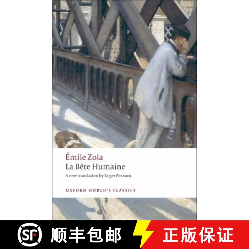 【3-4周达】衣冠禽兽 La Bete Humaine [9780199538669]