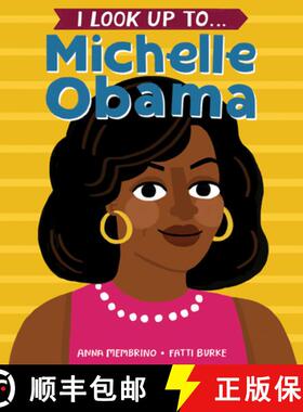 【3-4周达】I Look Up To... Michelle Obama [9780525579540]
