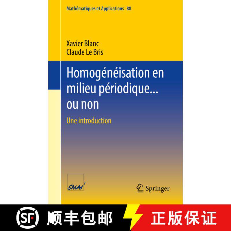 【3-4周达】Homogénéisation en milieu périodique... ou non : Une introduction (1�re �d. 2022) (1... [9783031128004]
