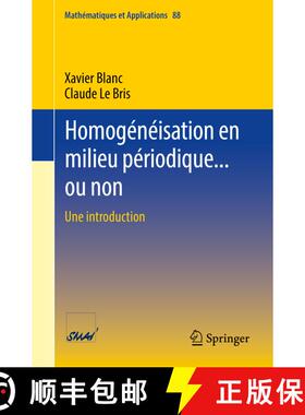 【3-4周达】Homogénéisation en milieu périodique... ou non : Une introduction (1�re �d. 2022) (1... [9783031128004]