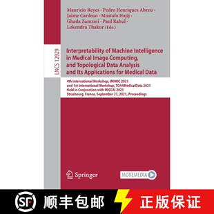 Topological 4周达 Machine and Data Computing Interpretability Image Medical 9783030874438 ... Intelligence