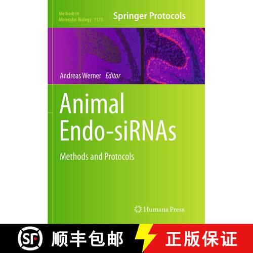 【3-4周达】Animal Endo-SiRNAs : Methods and Protocols (Softcover reprint of the original 1st ed. 2014) [9781493941605]