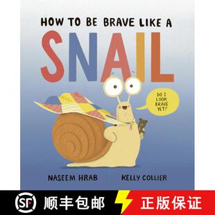 Brave 9781771476720 4周达 Snail Like How