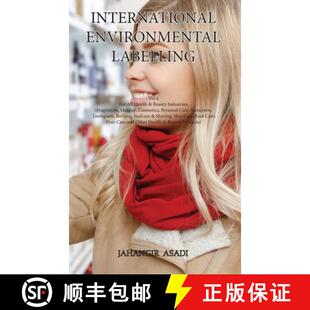 【3-4周达】精装 International Environmental Labelling Vol.4 Health: For All Health & Beauty Industrie... [9781777526887]