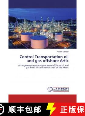 预订 Control Transportation oil and gas offshore Artic [9786200483010]