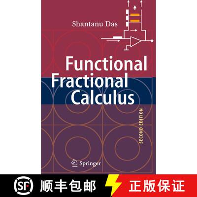 【3-4周达】Functional Fractional Calculus (2nd ed. 2011) (2nd ed. 2011) (2nd ed. 2011) (2nd ed. 2011)... [9783642205446]