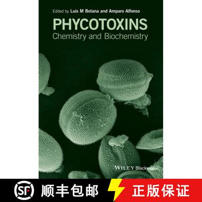 【3-4周达】Phycotoxins - Chemistry And Biochemistry 2E [Wiley食品] [9781118500361]