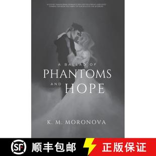 Ballad Hope 9781963474046 and 4周达 Phantoms