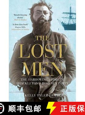 【3-4周达】Lost Men: The Harrowing Story of Shackleton's Ross Sea Party [9780747579724]