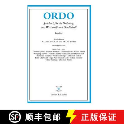 【3-4周达】精装 ORDO 64 – Jahrbuch für die Ordnung von Wirtschaft und Gesellschaft [9783828205918]