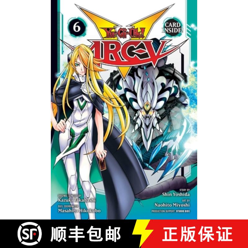 【3-4周达】Yu-Gi-Oh! Arc-V, Vol. 6, Volume 6 [9781974707829]