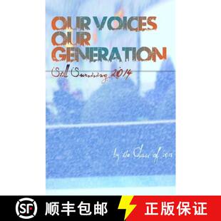 Our Voices 2014 9781329193765 Surviving 3周达 Still Generation