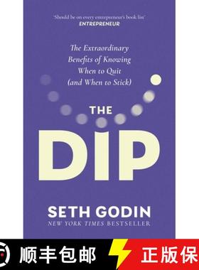 【3-4周达】The Dip : The extraordinary benefits of knowing when to quit (and when to stick) [9780349439822]