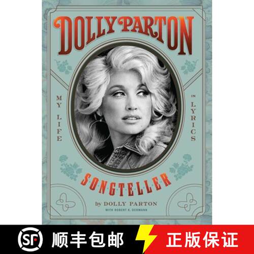 【3-4周达】精装 Dolly Parton Songteller: My Life in Lyrics: My Life in Lyrics [9781797205090]