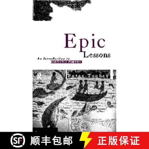 【3-4周达】精装 Epic Lessons : An Introduction to Ancient Didactic Poetry [9780415088978]