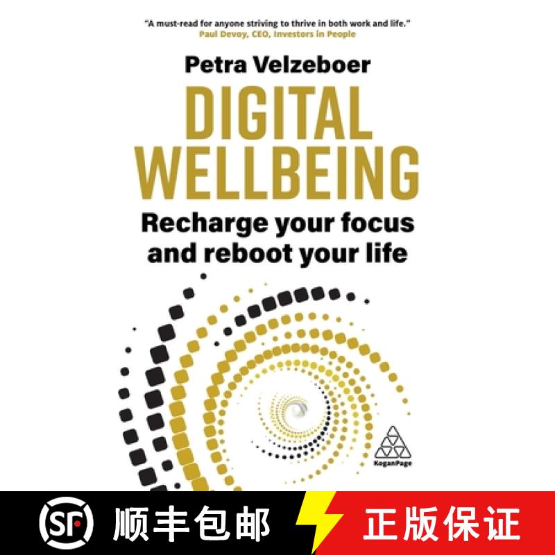 【3-4周达】Digital Wellbeing: Recharge Your Focus and Reboot Your Life [9781398617537]