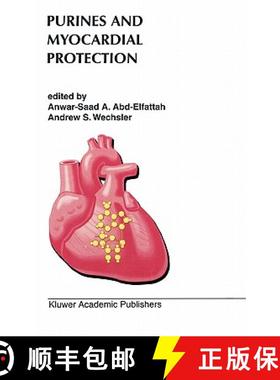 【3-4周达】Purines and Myocardial Protection [9780792338314]