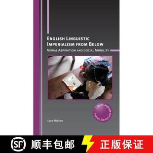 English 9781788929134 Mobility Moral 3周达 Aspiration Imperialism Linguistic Social from and Below