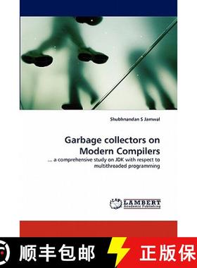 预订 Garbage Collectors on Modern Compilers [9783844312133]