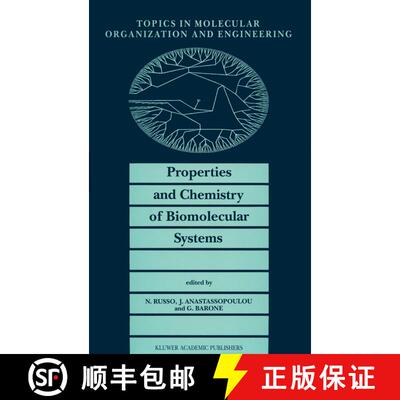【3-4周达】Properties and Chemistry of Biomolecular Systems: Proceedings of the Second Joint Greek-It... [9789401043533]