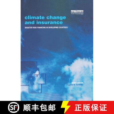 预订 Climate Change and Insurance: Disaster Risk Financing in Developing Countries [9781138384101]