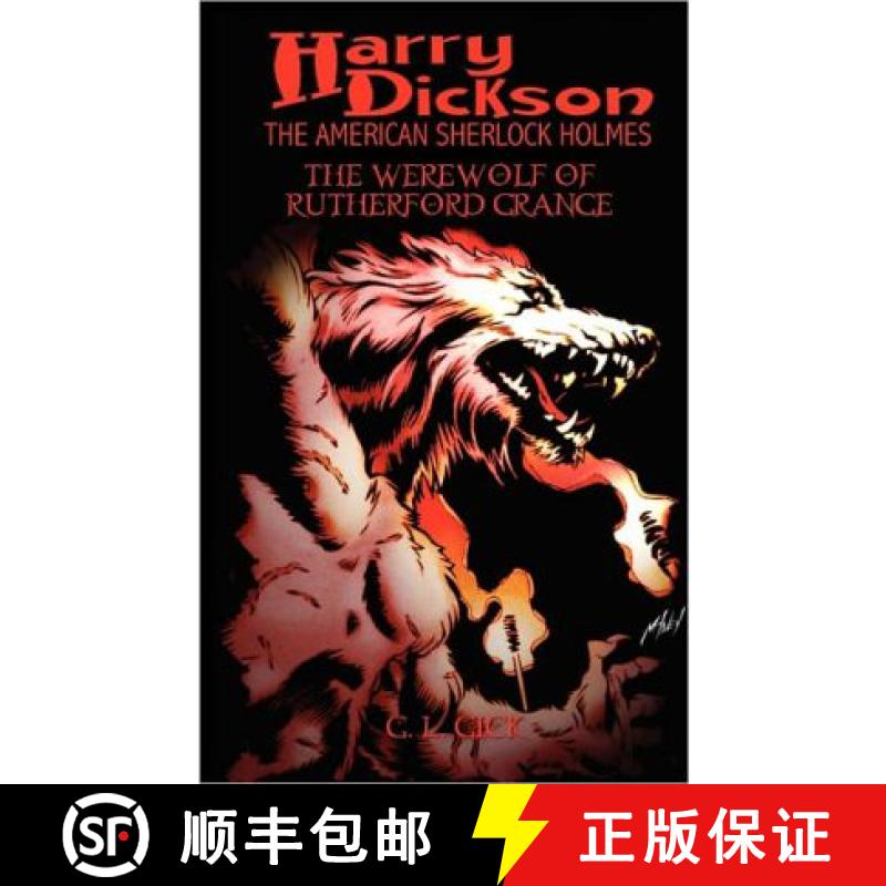 【2-3周达】Harry Dickson and the Werewolf of Rutherford Grange [9781935558804]