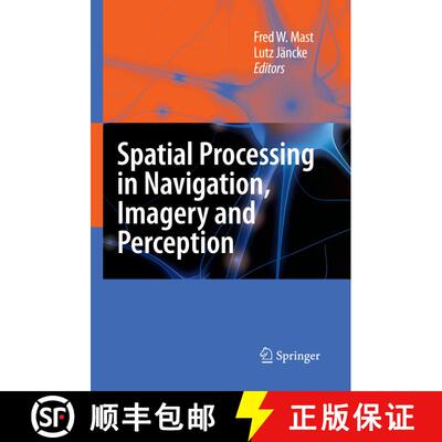 【3-4周达】精装 Spatial Processing in Navigation, Imagery and Perception [9780387719771]