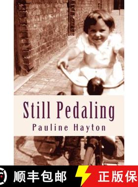 预订 Still Pedaling [9780983586364]