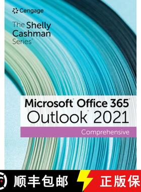 【3-4周达】Shelly Cashman SeriesA‚A® MicrosoftA‚A® Office 365A‚A® & OutlookA‚A® 2021 Comprehe... [9780357677216]