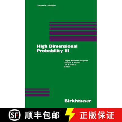 【3-4周达】精装 High Dimensional Probability III [9783764321871]