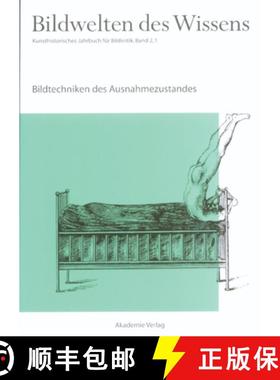 预订 Bildwelten Des Wissens, Band 2,1, Bildtechniken Des Ausnahmezustands [9783050040585]