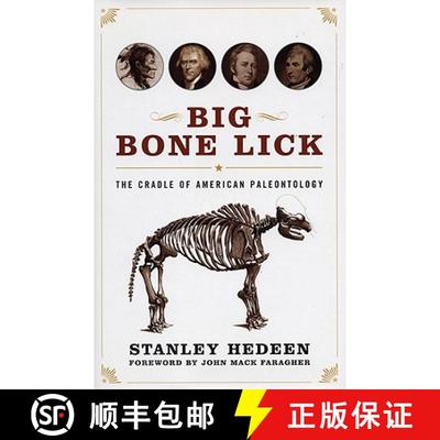 【3-4周达】Big Bone Lick: The Cradle of American Paleontology [9780813133867]